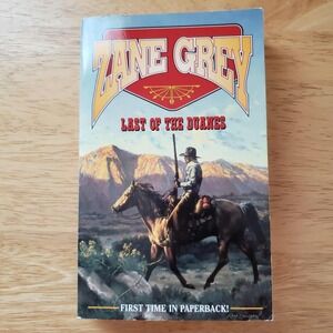 The Last of‎ the Duanes (Zane Grey Western) – 1998 Paperback Edition